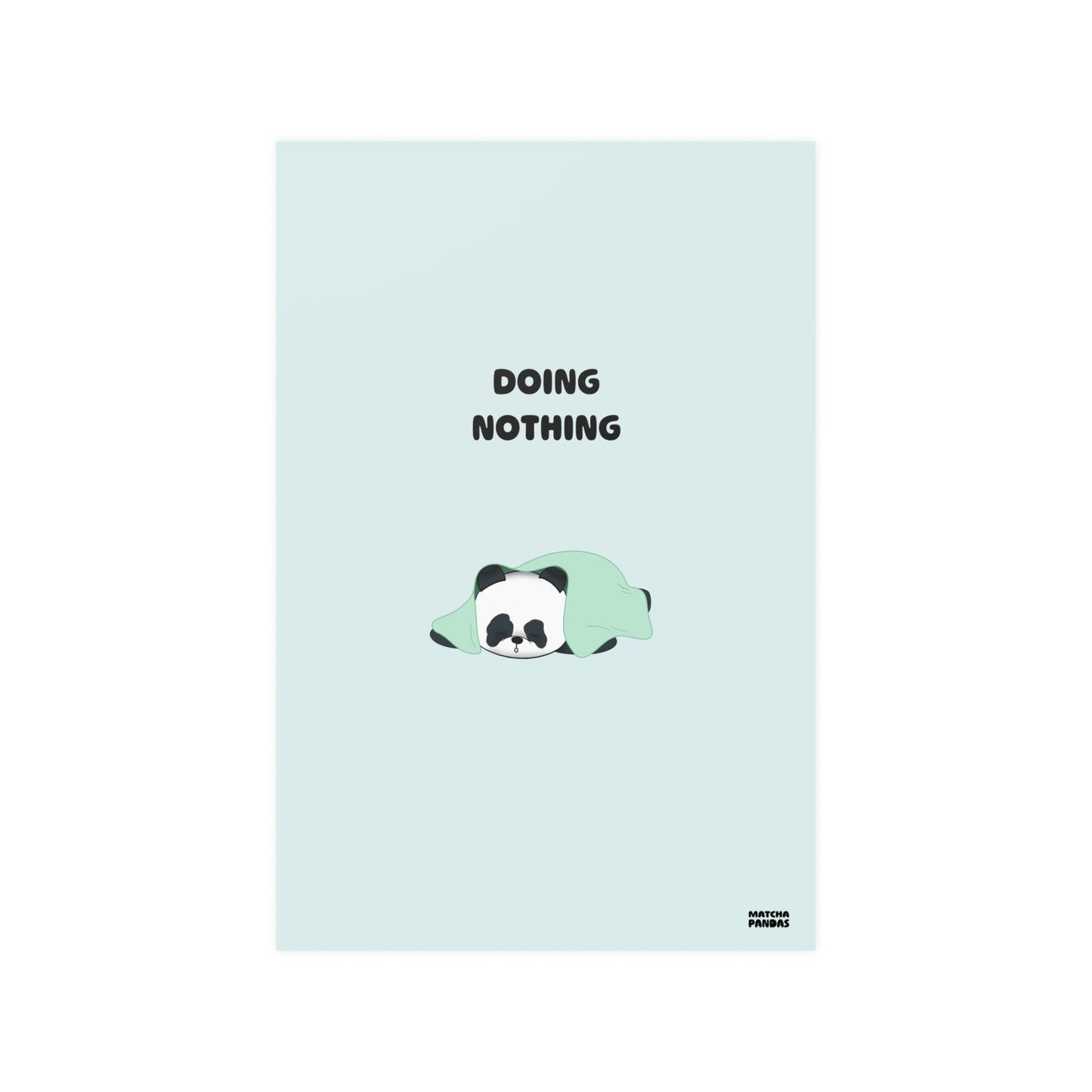 Doing Nothing Art Print